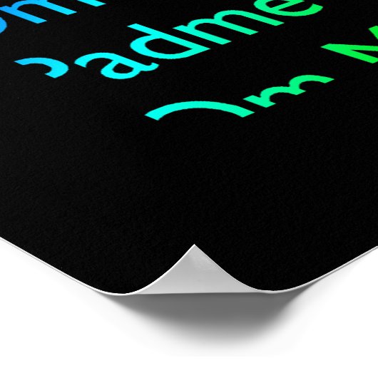 Rainbow Om Mani Padme Hum auf Schwarzweiß Poster (Ecke)