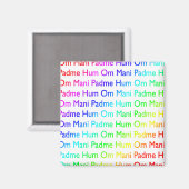 Rainbow Om Mani Padme Hum Magnet (Vorderseite/Rückseite)