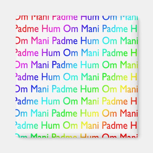 Rainbow Om Mani Padme Hum Magnet (Vorne)