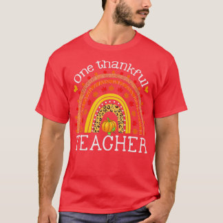 Rainbow One Thankful Teacher T-Shirt