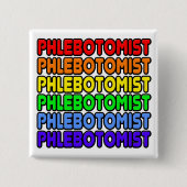 Rainbow Phlebotomist Button (Vorderseite)