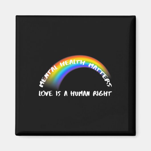 Rainbow Pride LGBTQ - Liebe ist ein Menschenrecht Magnet (Vorne)