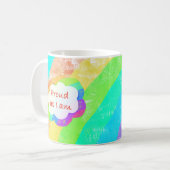 Rainbow Proud als ich Coffee Tasse bin (Vorderseite Links)