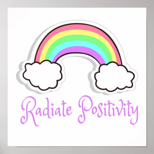 Rainbow Radiate Positivity, Positive mindset Poster (Vorne)