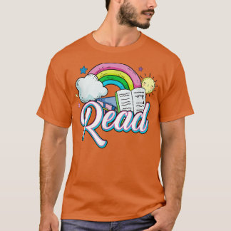 Rainbow Reading Lover Teacher Book Lover Bookworm  T-Shirt