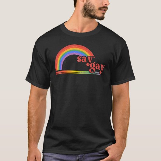 Rainbow Say Gay Protect Queer Pride Month LGBT T-Shirt (Vorderseite)