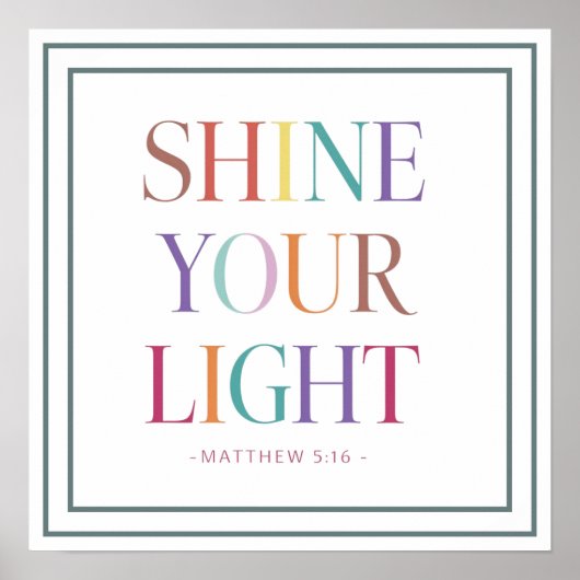 Rainbow Shine Your Light Bold Matthew Scripture Poster (Vorne)
