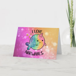 Rainbow Sparkle I Liebe Narwhal Karte
