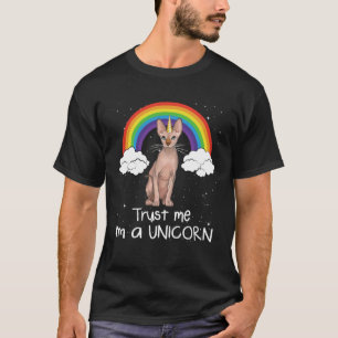 Rainbow Sphynx Vertrau mir ich bin eine Einhorn-Ka T-Shirt