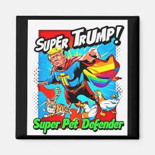 Rainbow Super Trump 2025 schützt unsere Katzen und Magnet