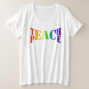 Rainbow Teach Peace Große Größe T-Shirt