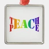 Rainbow Teach Peace Ornament Aus Metall (Vorne)