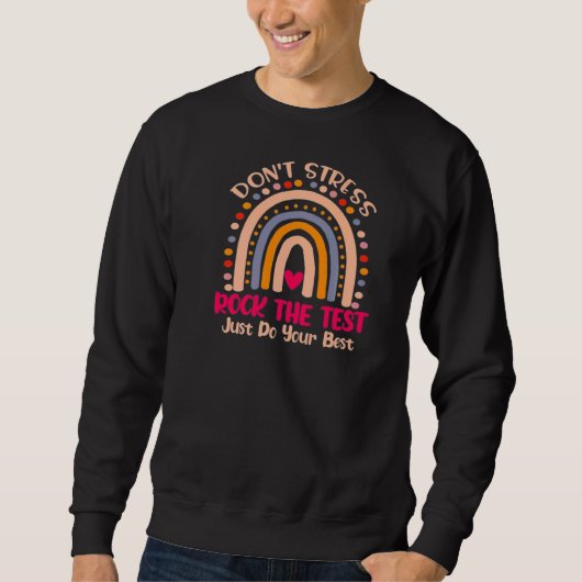Rainbow-Testtag-Lehrer Sweatshirt (Vorderseite)