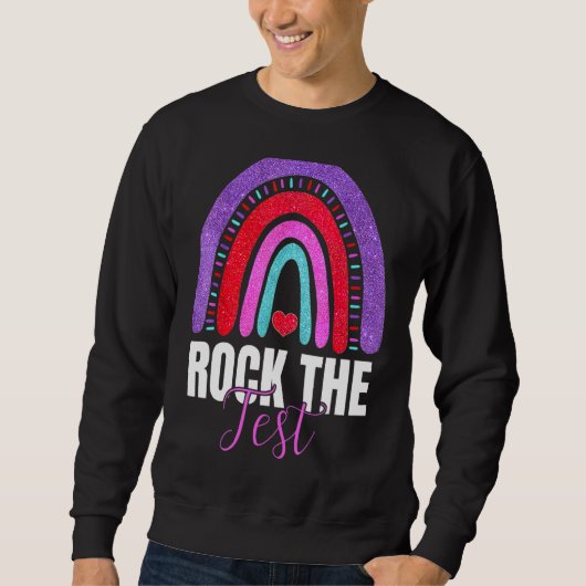 Rainbow-Testtag-Lehrer Sweatshirt (Vorderseite)