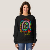 Rainbow-Testtag-Lehrer Sweatshirt (Vorne ganz)