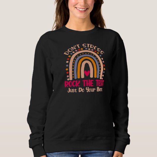 Rainbow-Testtag-Lehrer Sweatshirt (Vorderseite)