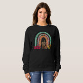 Rainbow-Testtag-Lehrer Sweatshirt (Vorne ganz)