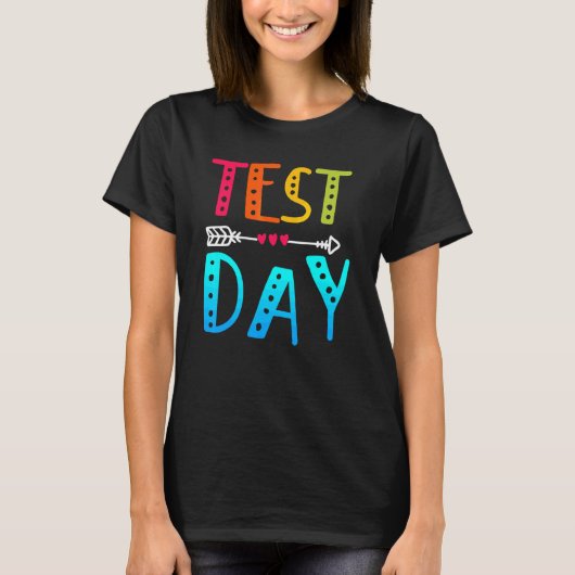 Rainbow-Testtag-Lehrer T-Shirt (Vorderseite)