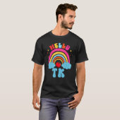 Rainbow TK Teacher Transitional Kindergarten Zurüc T-Shirt (Vorne ganz)