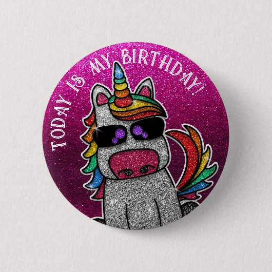 Rainbow Unicorn Rosa Glitzer Heute ist mein Geburt Button (Vorderseite)