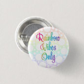 Rainbow Vibes only Button-On Button (Vorne & Hinten)