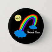Rainbow & Vielen Dank "NHS" /woluds Großbritannien Button (Vorderseite)