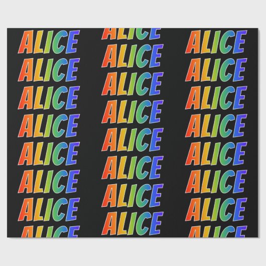 Rainbow Vorname "ALICE"; Fun & Colorful Geschenkpapier (Flach)