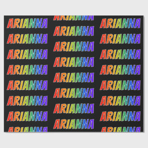 Rainbow Vorname "ARIANNA"; Fun & Colorful Geschenkpapier