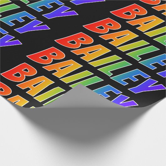 Rainbow Vorname "BAILEY"; Fun & Colorful Geschenkpapier (Ecke)