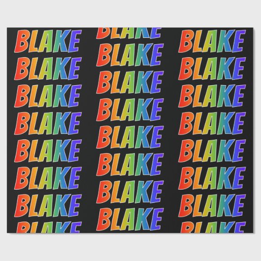 Rainbow Vorname "BLAKE"; Fun & Colorful Geschenkpapier (Flach)