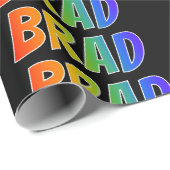 Rainbow Vorname "BRAD"; Fun & Colorful Geschenkpapier (Rolleneckpunkt)