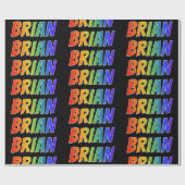 Rainbow Vorname "BRIAN"; Fun & Colorful Geschenkpapier (Flach)