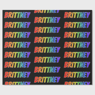 Rainbow Vorname "BRITTNEY"; Fun & Colorful Geschenkpapier