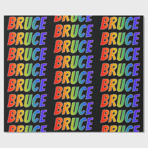 Rainbow Vorname "BRUCE"; Fun & Colorful Geschenkpapier
