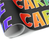 Rainbow Vorname "CARRIE"; Fun & Colorful Geschenkpapier (Rolleneckpunkt)