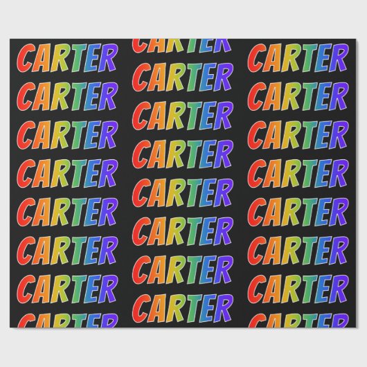 Rainbow Vorname "CARTER"; Fun & Colorful Geschenkpapier (Flach)