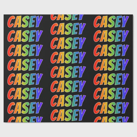 Rainbow Vorname "CASEY"; Fun & Colorful Geschenkpapier (Flach)