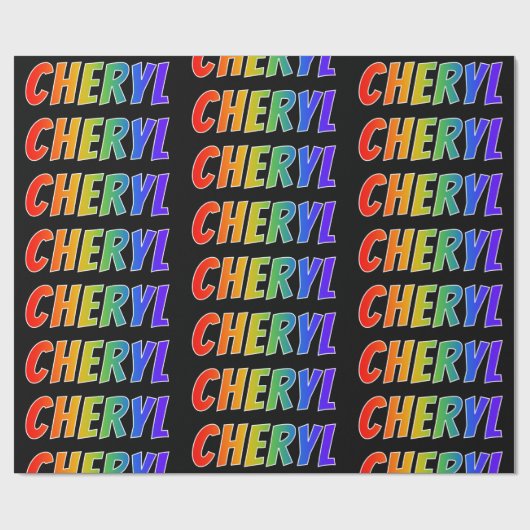 Rainbow Vorname "CHERYL"; Fun & Colorful Geschenkpapier (Flach)