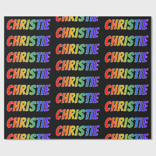 Rainbow Vorname "CHRISTIE"; Fun & Colorful Geschenkpapier