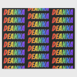 Rainbow Vorname "DEANNA"; Fun & Colorful Geschenkpapier