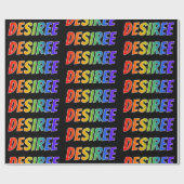 Rainbow Vorname "DESIREE"; Fun & Colorful Geschenkpapier (Flach)