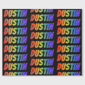 Rainbow Vorname "DUSTIN"; Fun & Colorful Geschenkpapier (Flach)