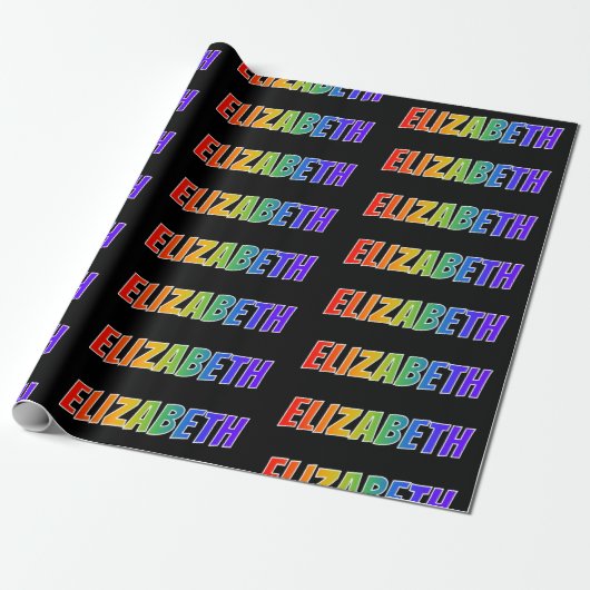 Rainbow Vorname "ELIZABETH"; Fun & Colorful Geschenkpapier (Ungerollt)