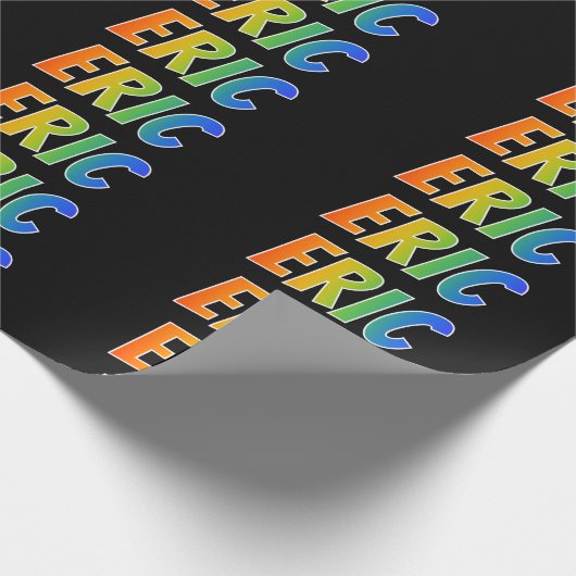 Rainbow Vorname "ERIC"; Spaß & Farben Geschenkpapier (Ecke)
