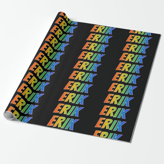 Rainbow Vorname "ERIK"; Fun & Colorful Geschenkpapier (Ungerollt)