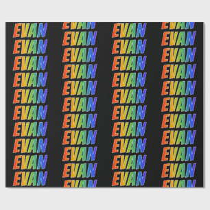 Rainbow Vorname "EVAN"; Fun & Colorful Geschenkpapier