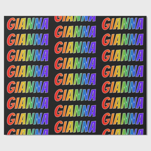 Rainbow Vorname "GIANNA"; Fun & Colorful Geschenkpapier (Flach)