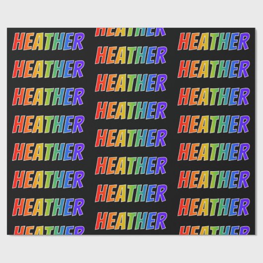 Rainbow Vorname "HEATHER"; Fun & Colorful Geschenkpapier (Flach)