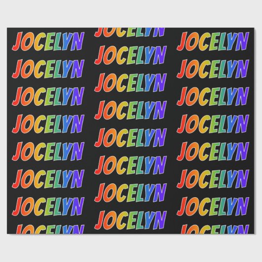 Rainbow Vorname "JOCELYN"; Fun & Colorful Geschenkpapier (Flach)