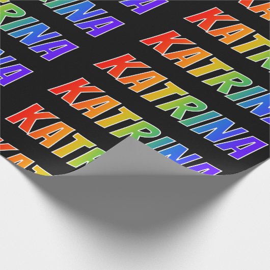 Rainbow Vorname "KATRINA"; Fun & Colorful Geschenkpapier (Ecke)